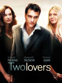 دانلود فیلم Two Lovers 200818632-870046264