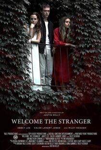 دانلود فیلم Welcome the Stranger 201815278-1805176702