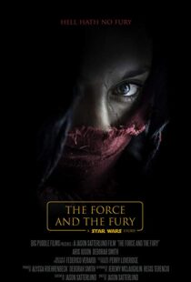 دانلود فیلم Star Wars: The Force and the Fury 201714905-1800951290