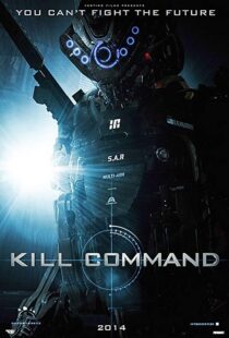 دانلود فیلم Kill Command 201613687-384522258