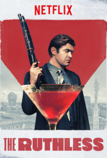 دانلود فیلم The Ruthless 201920340-1484656600