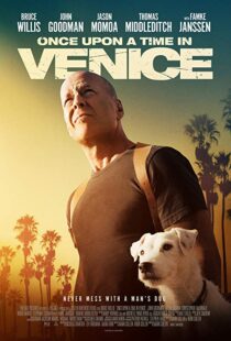 دانلود فیلم Once Upon a Time in Venice 201715028-1971556550