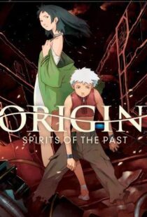 دانلود انیمه Origin: Spirits of the Past 200612508-1733096624