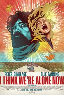 دانلود فیلم I Think We’re Alone Now 201821724-1924287654