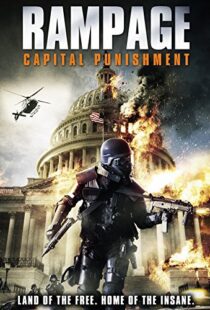 دانلود فیلم Rampage: Capital Punishment 201412305-201671943