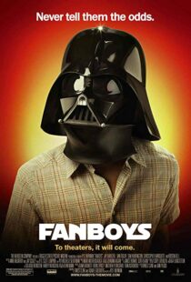 دانلود فیلم Fanboys 200912021-895366545
