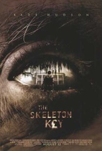 دانلود فیلم The Skeleton Key 200512048-707190561