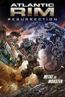 دانلود فیلم Atlantic Rim: Resurrection 20189757-1134616251