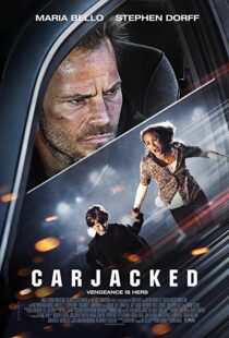 دانلود فیلم Carjacked 201121268-1479116115