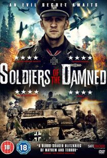 دانلود فیلم Soldiers of the Damned 201520734-1432510288