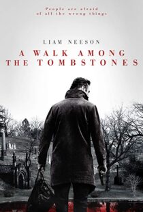 دانلود فیلم A Walk Among the Tombstones 201413446-1733775194