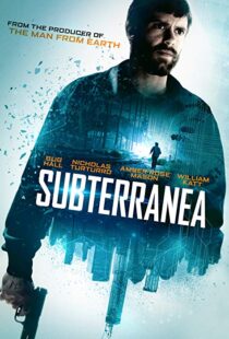 دانلود فیلم Subterranea 201515471-1570474393