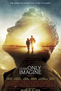 دانلود فیلم I Can Only Imagine 201820489-698047665
