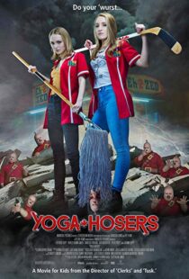 دانلود فیلم Yoga Hosers 20167406-2023264530