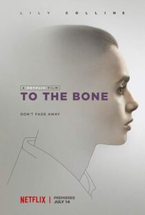 دانلود فیلم To the Bone 201710905-2030678951