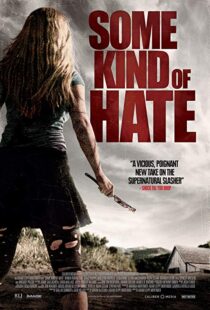 دانلود فیلم Some Kind of Hate 20154234-607934982