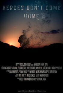 دانلود فیلم Heroes Don’t Come Home 201615235-1516877701