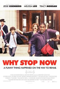 دانلود فیلم Why Stop Now? 201211885-804904144