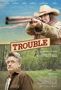 دانلود فیلم Trouble 201720707-1995715675