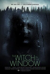 دانلود فیلم The Witch in the Window 20188581-38679214
