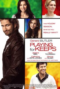 دانلود فیلم Playing for Keeps 201212094-1082723230