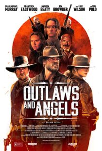 دانلود فیلم Outlaws and Angels 201617238-357429341