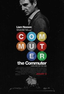 دانلود فیلم The Commuter 20182221-1098957615
