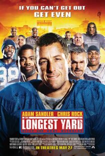 دانلود فیلم The Longest Yard 200512654-122884458