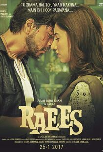 دانلود فیلم هندی Raees 20173927-141217874