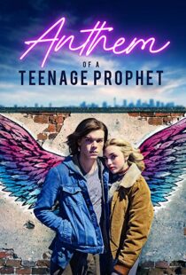 دانلود فیلم Anthem of a Teenage Prophet 201810875-1811431930