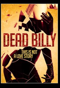 دانلود فیلم Dead Billy 201615535-117975614