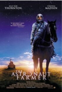 دانلود فیلم The Astronaut Farmer 200616709-1569656975