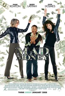 دانلود فیلم Mad Money 200811015-2114821294