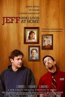دانلود فیلم Jeff, Who Lives at Home 201121370-149741056