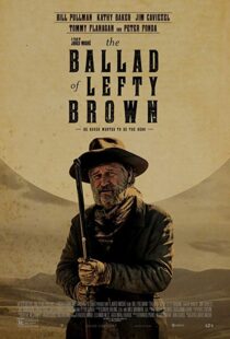 دانلود فیلم The Ballad of Lefty Brown 201713156-1895204299