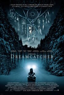 دانلود فیلم Dreamcatcher 200322502-177707288