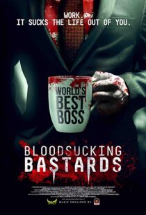 دانلود فیلم Bloodsucking Bastards 201513814-1011327805