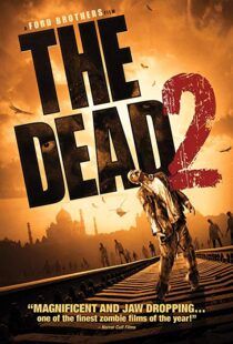 دانلود فیلم The Dead 2: India 201318555-185005682