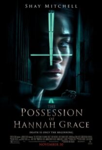 دانلود فیلم The Possession of Hannah Grace 20186546-905990759