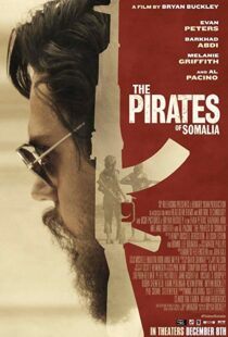 دانلود فیلم The Pirates of Somalia 201720152-1180069191