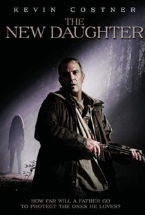 دانلود فیلم The New Daughter 200914052-2063054891