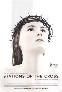 دانلود فیلم Stations of the Cross 201415917-2017149889