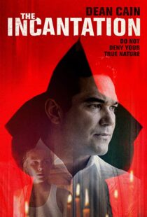 دانلود فیلم The Incantation 201817814-640799057