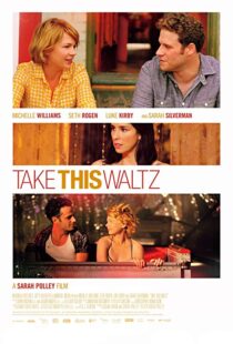 دانلود فیلم Take This Waltz 201116465-1272938056