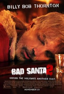 دانلود فیلم Bad Santa 2 201620836-892645279