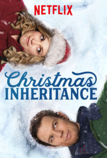 دانلود فیلم Christmas Inheritance 20177857-1610362502