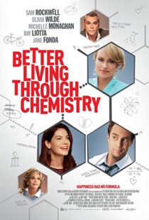 دانلود فیلم Better Living Through Chemistry 20149994-1097627937