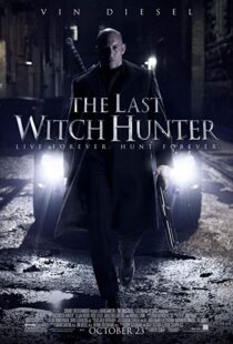 دانلود فیلم The Last Witch Hunter 201516905-1506580249