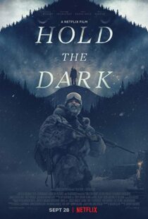 دانلود فیلم Hold the Dark 201813726-1700307550