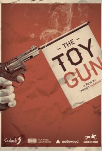 دانلود فیلم Toy Gun 20188666-2099104848